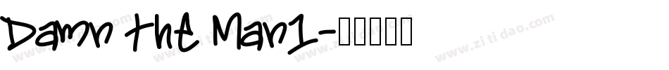 Damn the Man1字体转换